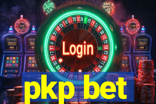 pkp bet